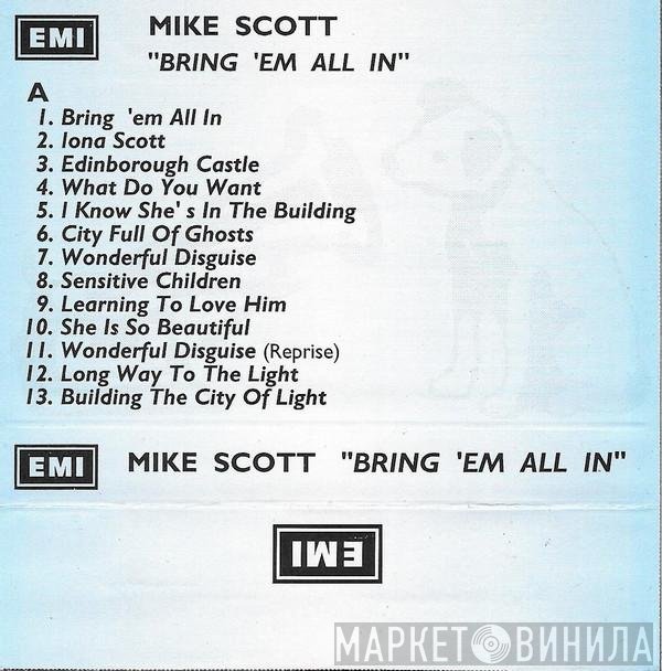 Mike Scott  - Bring 'Em All In