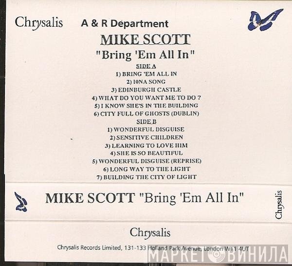 Mike Scott  - Bring 'Em All In