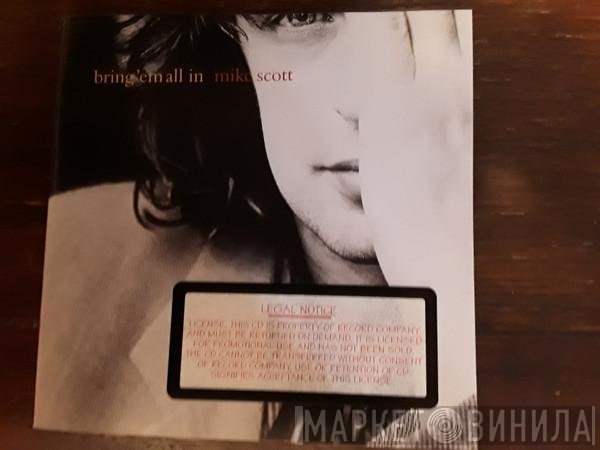 Mike Scott  - Bring 'Em All In