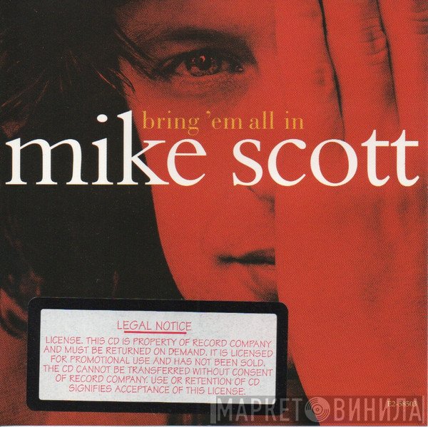 Mike Scott  - Bring 'Em All In
