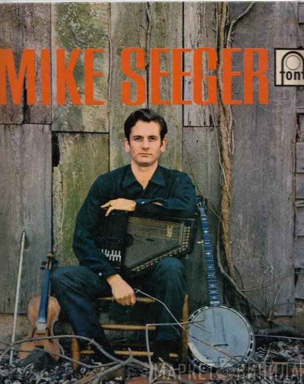 Mike Seeger - Mike Seeger
