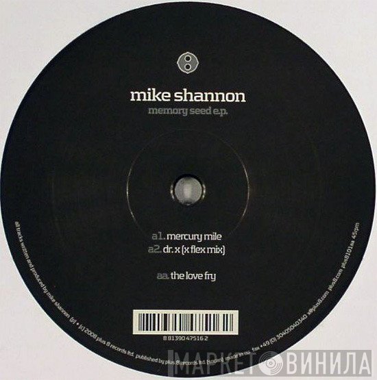 Mike Shannon  - Memory Seed E.P.