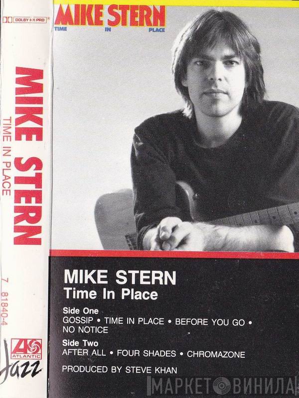 Mike Stern  - Time In Place
