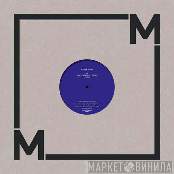 Mike Turtle - Are You Psychic?