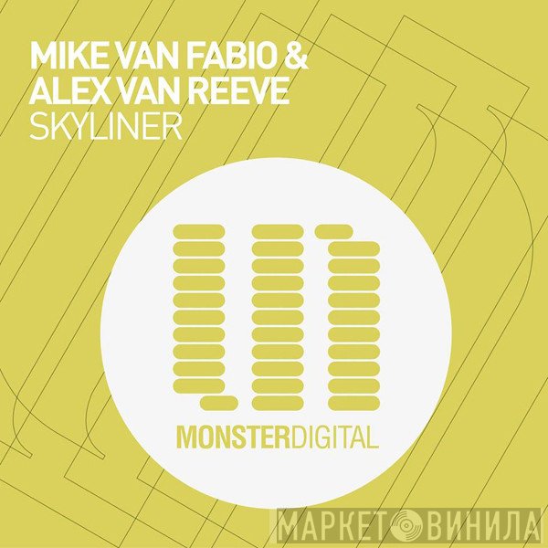 Mike Van Fabio & Alex Van Reeve  - Skyliner