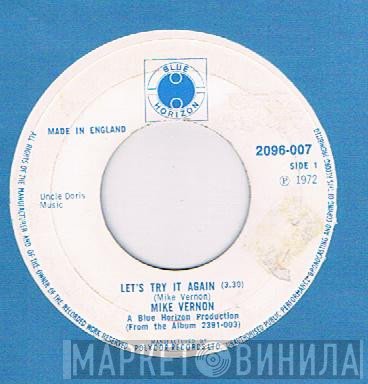 Mike Vernon - Let's Try It Again