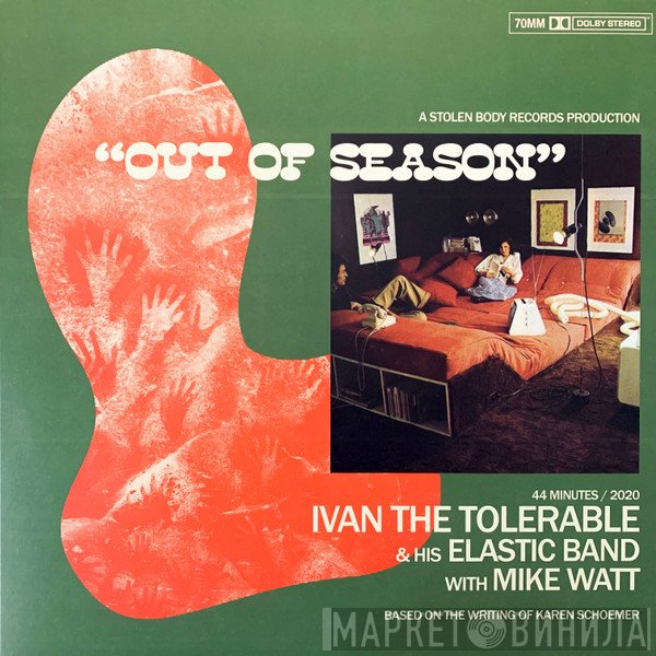 Mike Watt, Ivan The Tolerable - Out Of Season