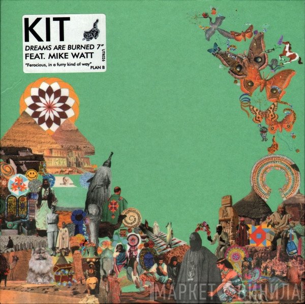 Mike Watt, KIT  - Dreams Are Burned
