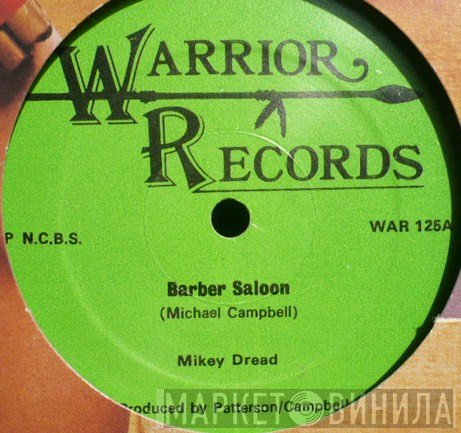 Mikey Dread, Carlton Patterson - Barber Saloon / Wash Wash
