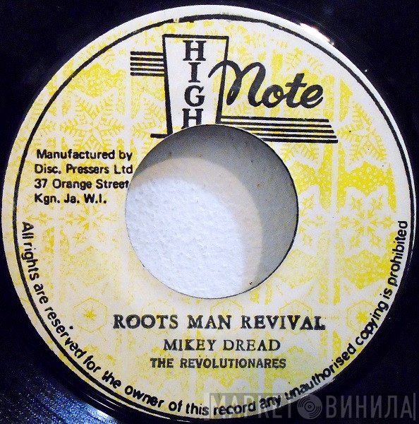 Mikey Dread, The Revolutionaries / The Revolutionaries  - Roots Man Revival / Roots Man Dub