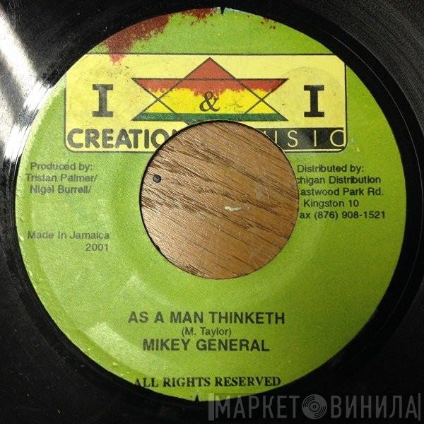 Mikey General - As A Man Thinketh