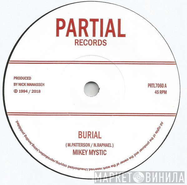Mikey Mystic - Burial