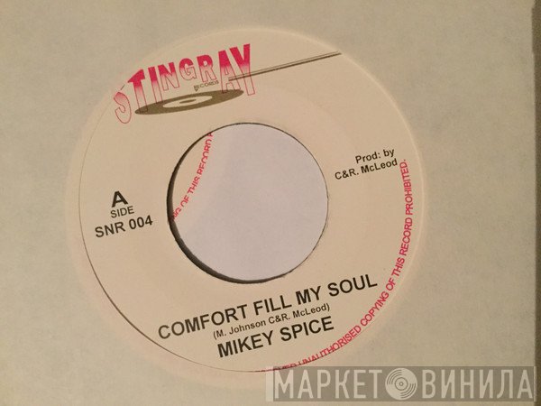 Mikey Spice - Comfort Fill My Soul