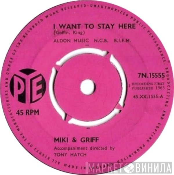 Miki & Griff - I Want To Stay Here / My Heart Will Make A Fool Of Me Again