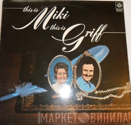 Miki & Griff - This Is Miki, This Is Griff