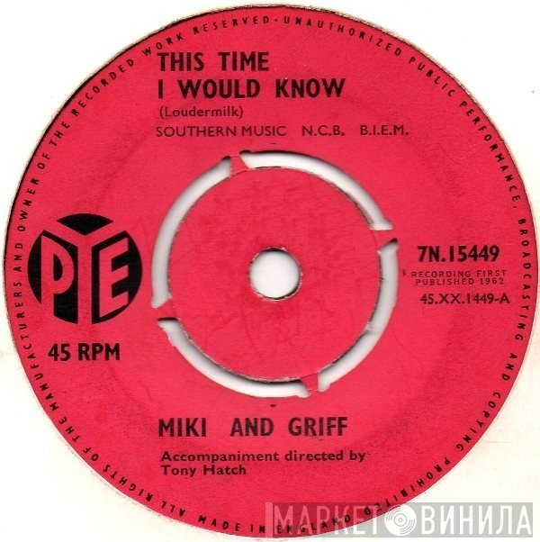 Miki & Griff - This Time I Would Know