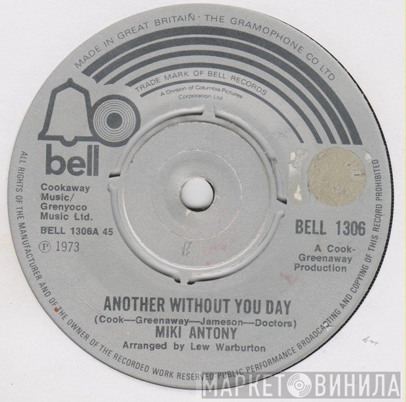 Miki Antony - Another Without You Day