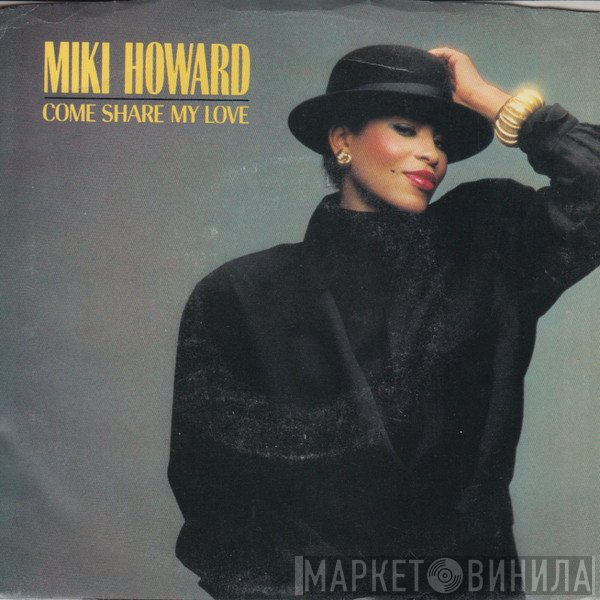 Miki Howard - Come Share My Love