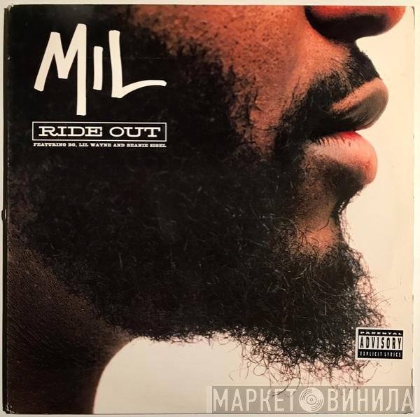 Mil Featuring B.G., Lil Wayne And Beanie Sigel  - Ride Out