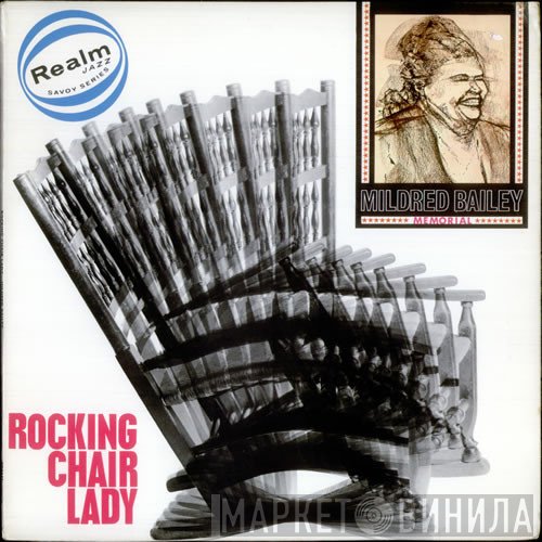 Mildred Bailey - Rocking Chair Lady