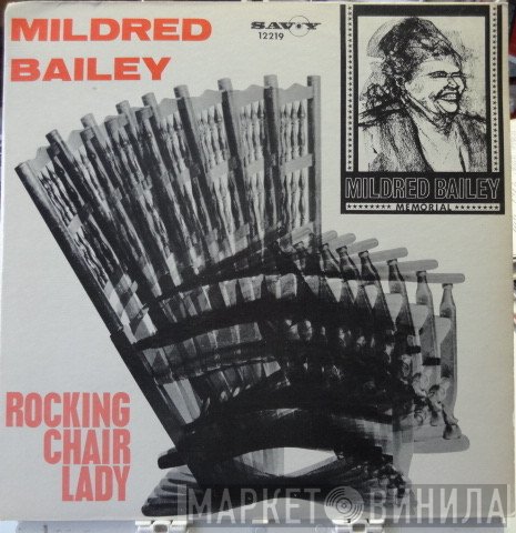 Mildred Bailey  - Rocking Chair Lady