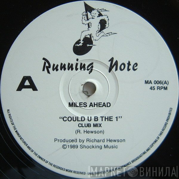 Miles Ahead  - Could U B The 1