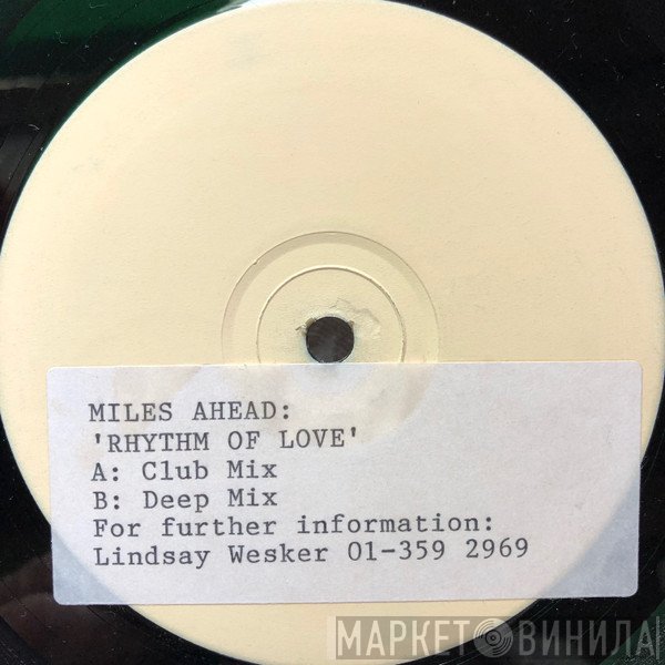 Miles Ahead  - Rhythm Of Love