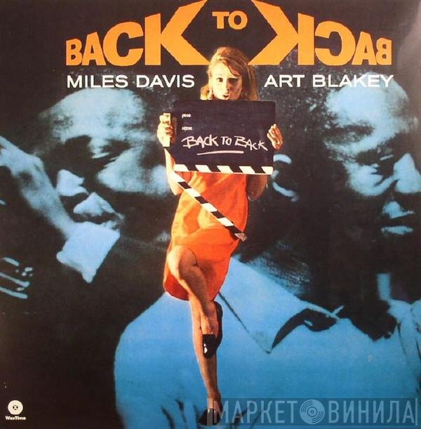 Miles Davis / Art Blakey  - Back To Back