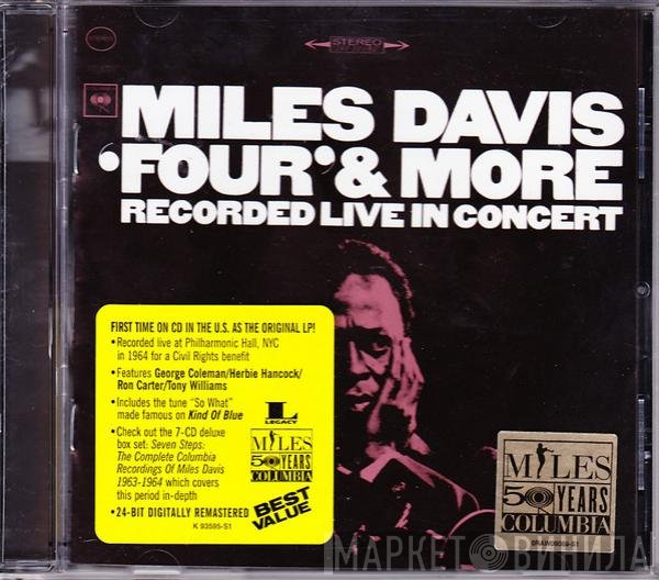 Miles Davis  - 'Four' & More - Recorded Live In Concert