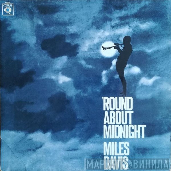 Miles Davis  - 'Round About Midnight