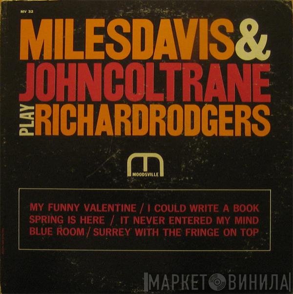 Miles Davis & John Coltrane  - Play Richard Rodgers