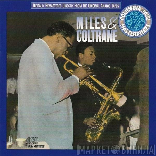 Miles Davis And John Coltrane  - Miles & Coltrane