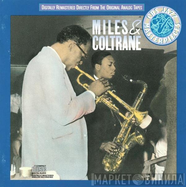 Miles Davis And John Coltrane  - Miles & Coltrane