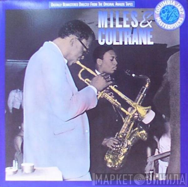 Miles Davis And John Coltrane  - Miles & Coltrane