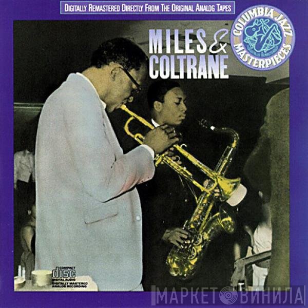 Miles Davis And John Coltrane  - Miles & Coltrane