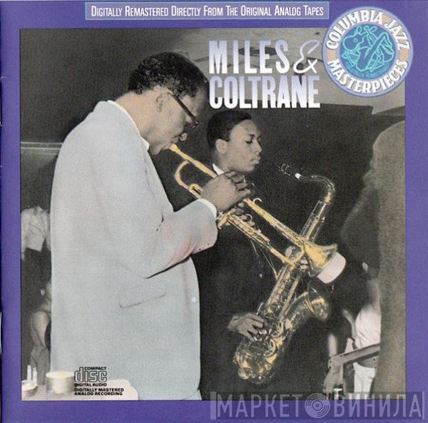 Miles Davis And John Coltrane  - Miles & Coltrane