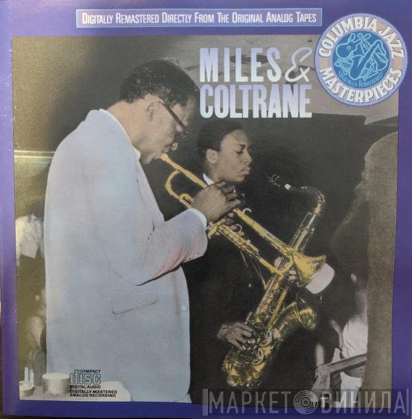 Miles Davis And John Coltrane  - Miles & Coltrane