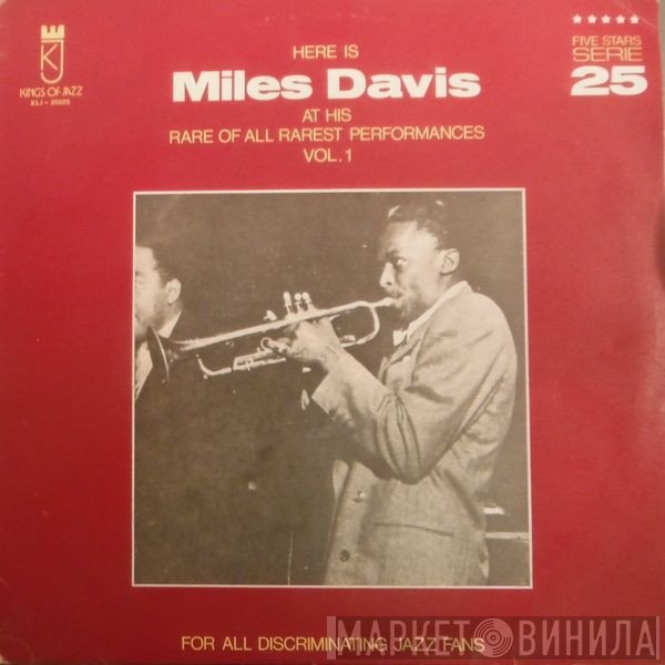 Miles Davis  - At His Rare Of All Rarest Performances Vol. 1