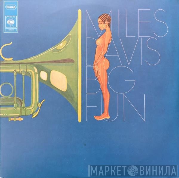 Miles Davis  - Big Fun