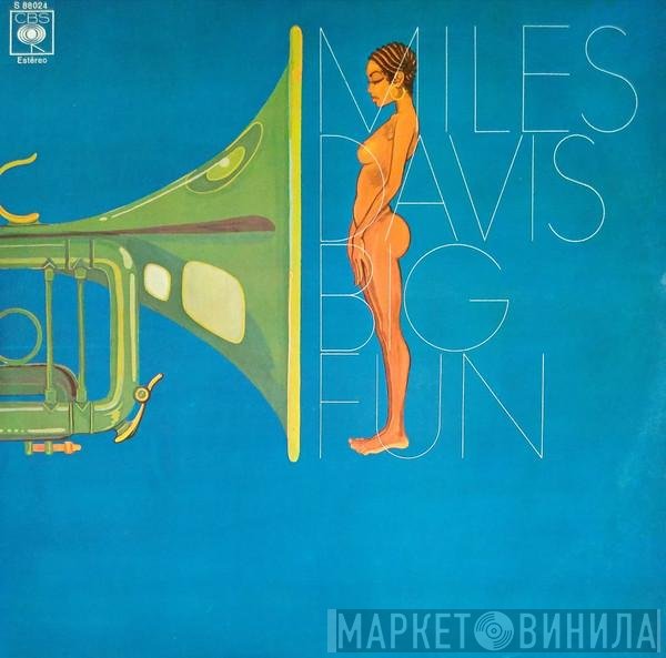 Miles Davis  - Big Fun