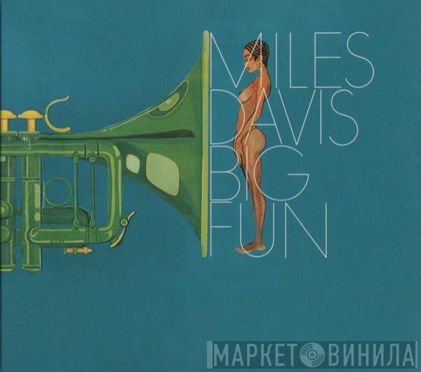 Miles Davis  - Big Fun