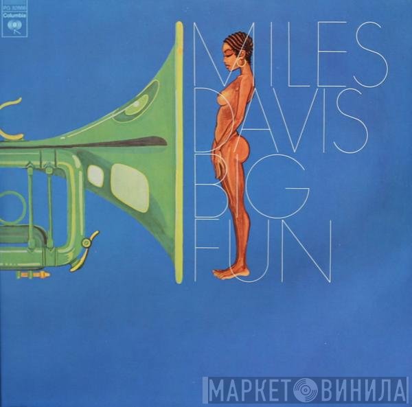 Miles Davis  - Big Fun