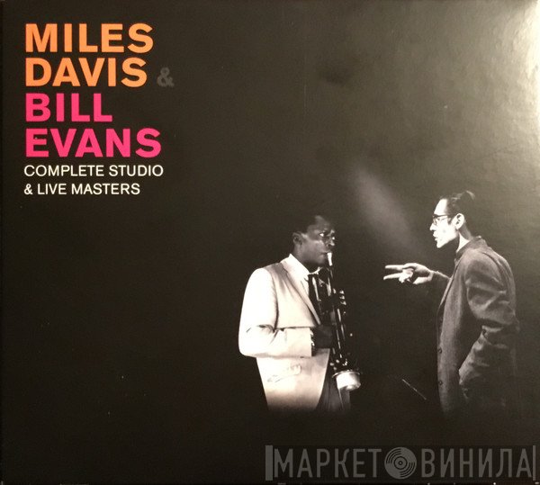 Miles Davis, Bill Evans  - Complete Studio & Live Masters