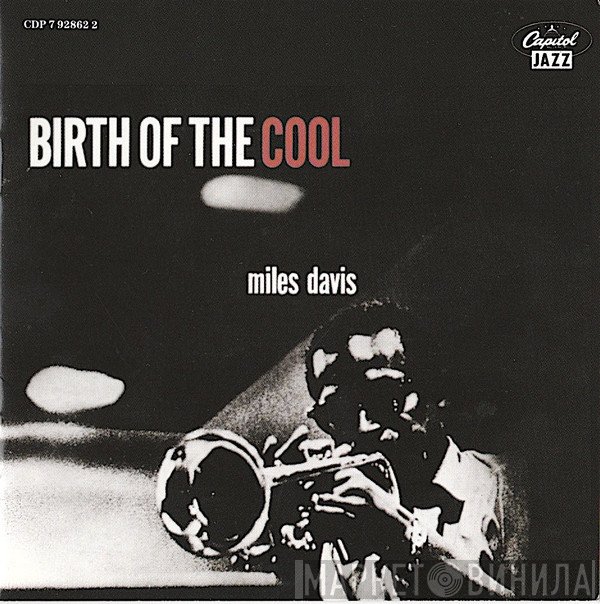 Miles Davis - Birth Of The Cool