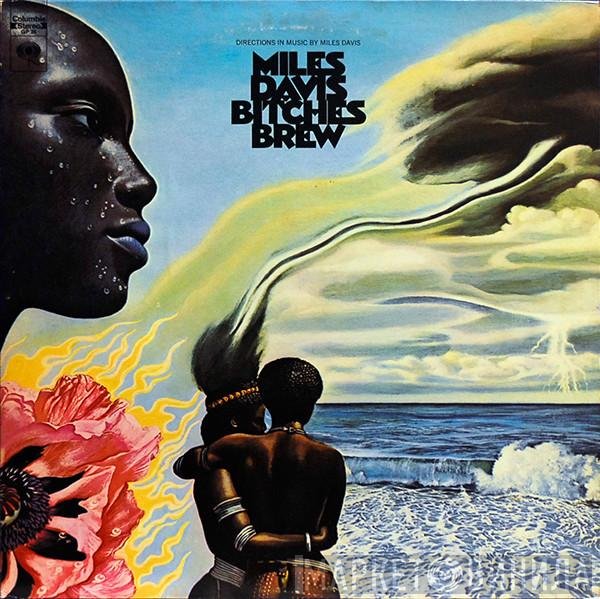 Miles Davis  - Bitches Brew