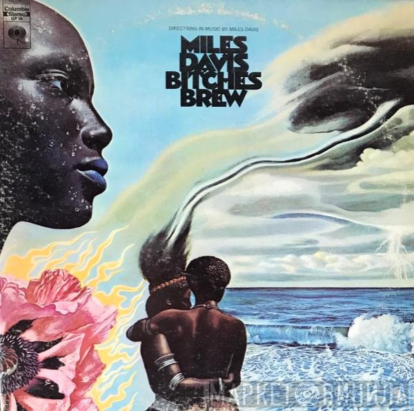 Miles Davis  - Bitches Brew