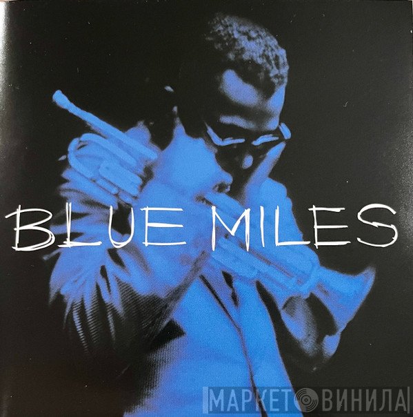 Miles Davis  - Blue Miles
