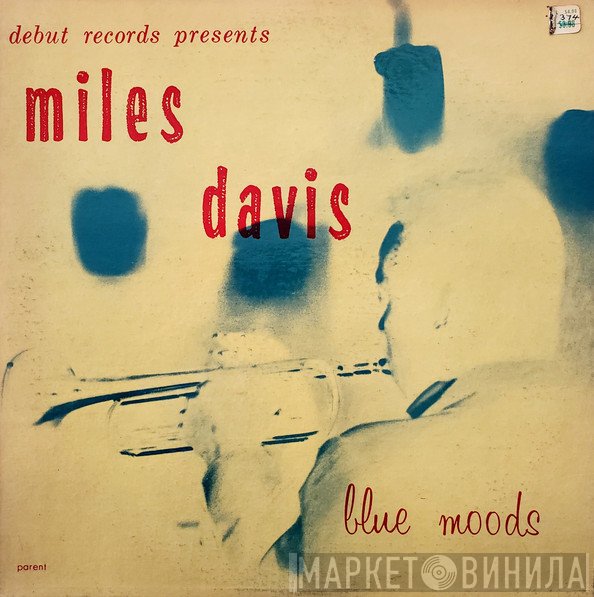 Miles Davis  - Blue Moods