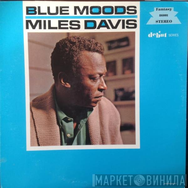 Miles Davis  - Blue Moods