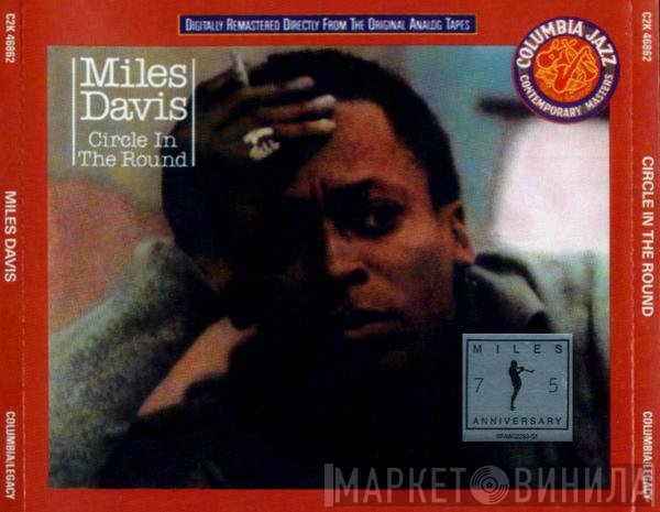 Miles Davis  - Circle In The Round
